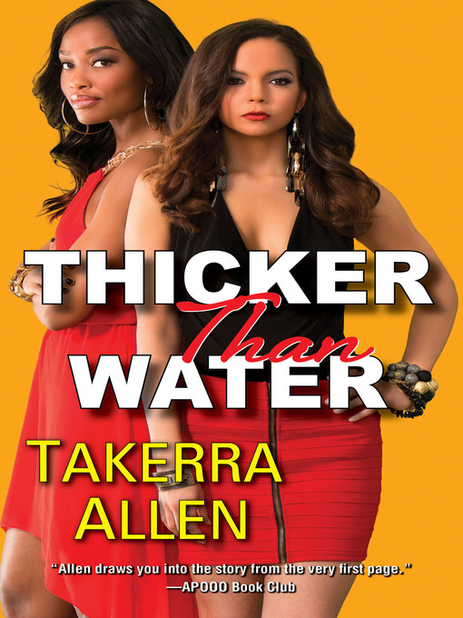 Title details for Thicker Than Water by Takerra Allen - Wait list